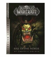 Книга World of Warcraft: Rise of the Horde (Blizzard Legends) М'який палітурка (Eng)