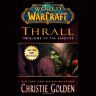 Книга World of Warcraft: Thrall: Twilight of the Aspects (Мягкий переплёт) (Eng) 